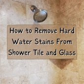 How To Get Rid Of Hard Water Stains On Bathroom Fixtures